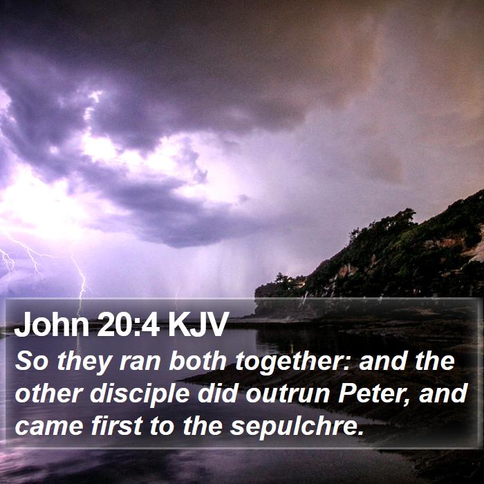 John 20:4 KJV Bible Study