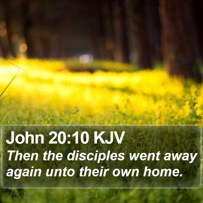 John 20:10 KJV Bible Study