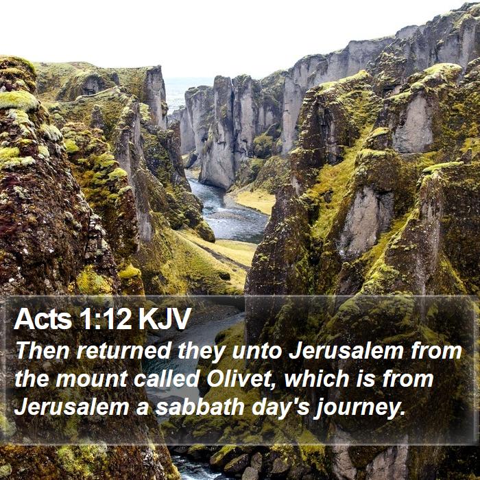 Acts 1:12 KJV Bible Study