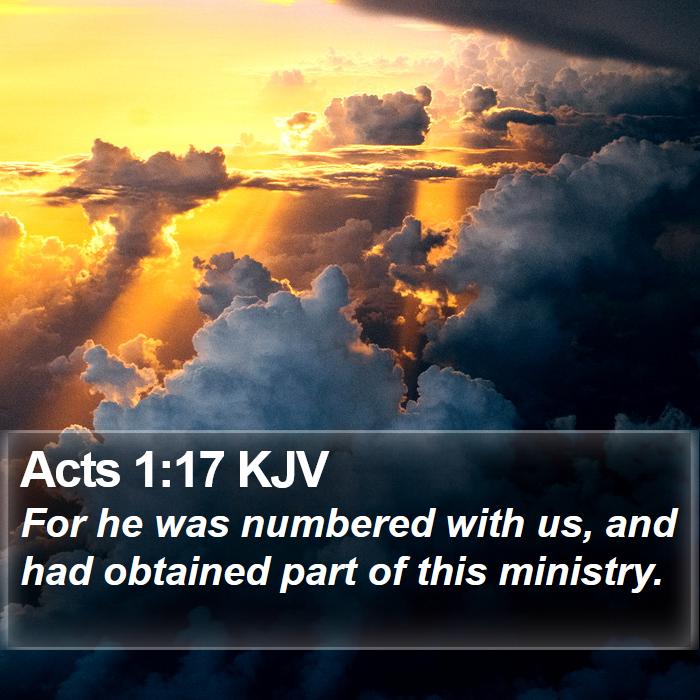 Acts 1:17 KJV Bible Study