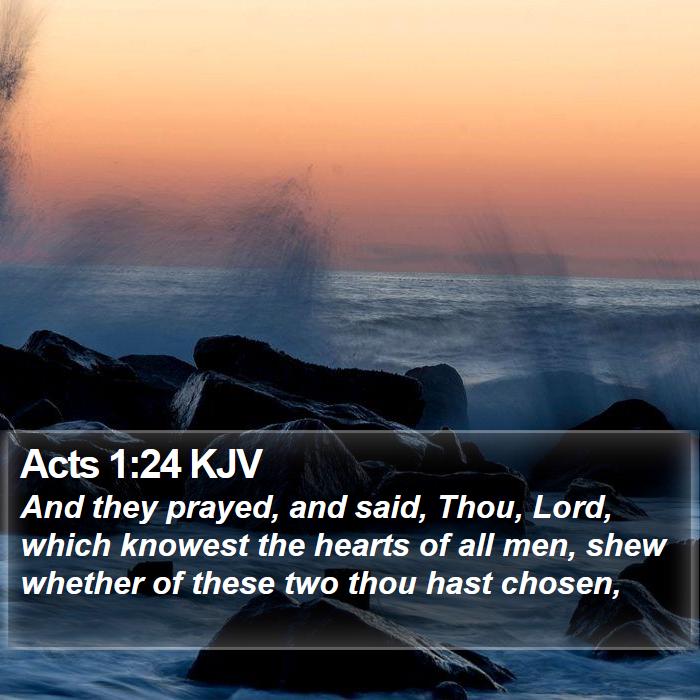 Acts 1:24 KJV Bible Study