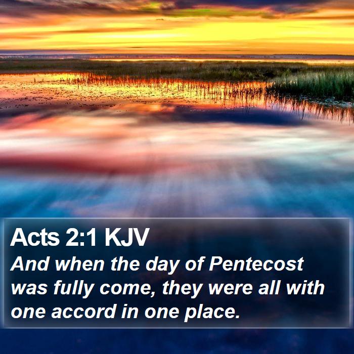 Acts 2:1 KJV Bible Study