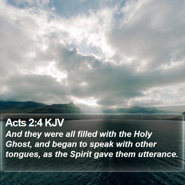 Acts 2:4 KJV Bible Study