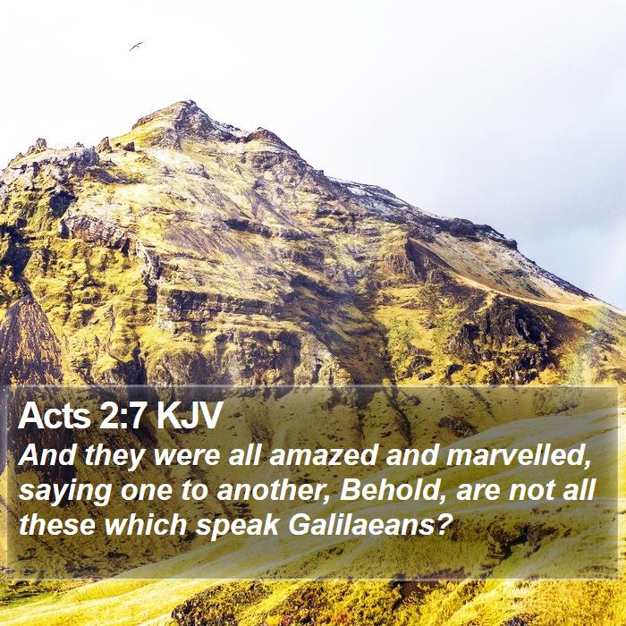 Acts 2:7 KJV Bible Study