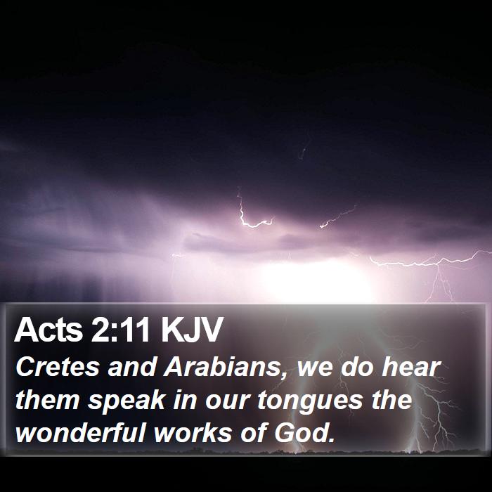 Acts 2:11 KJV Bible Study