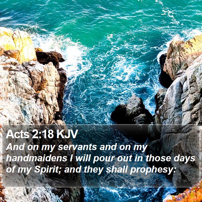 Acts 2:18 KJV Bible Study