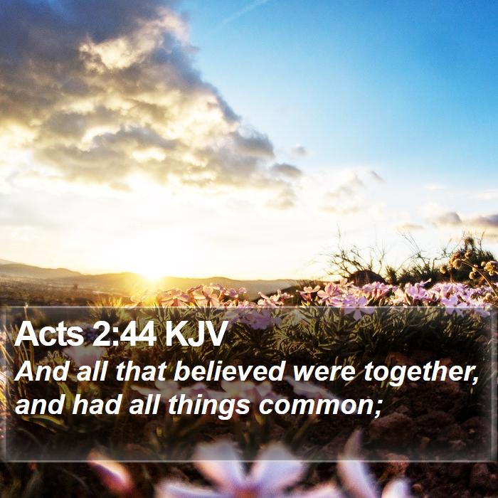 Acts 2:44 KJV Bible Study