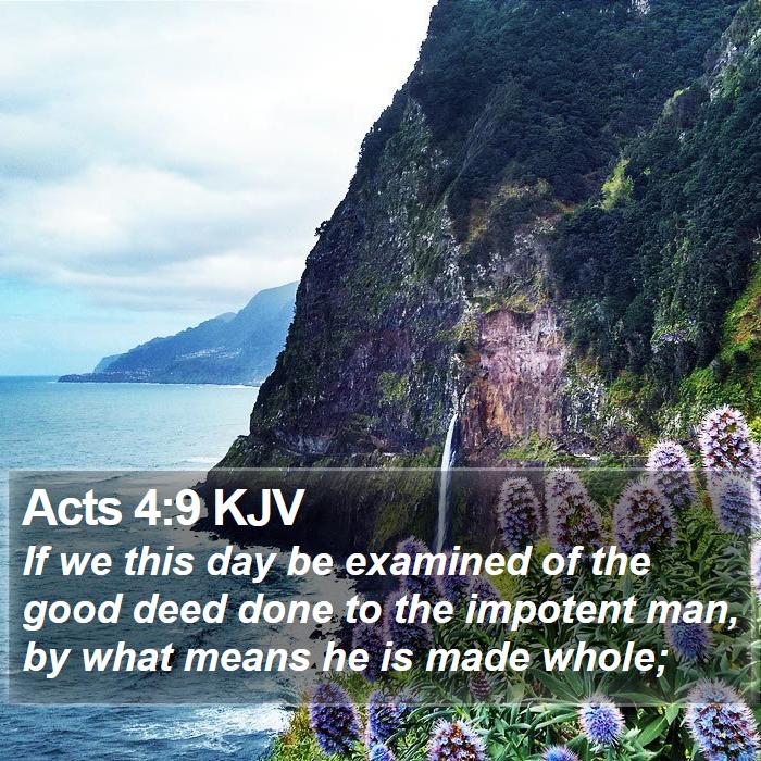 Acts 4:9 KJV Bible Study