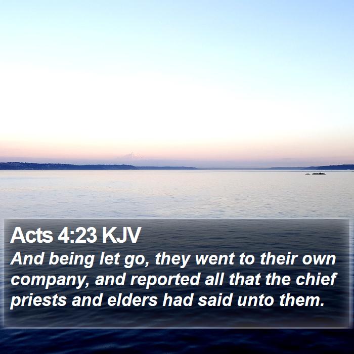 Acts 4:23 KJV Bible Study