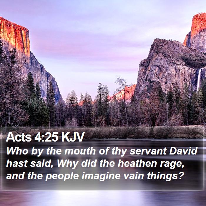 Acts 4:25 KJV Bible Study