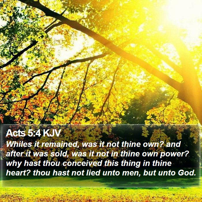 Acts 5:4 KJV Bible Study