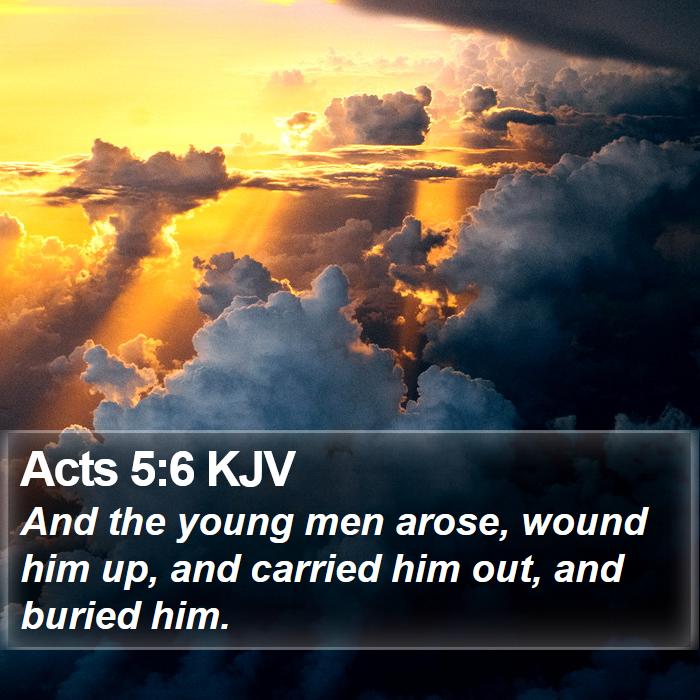 Acts 5:6 KJV Bible Study