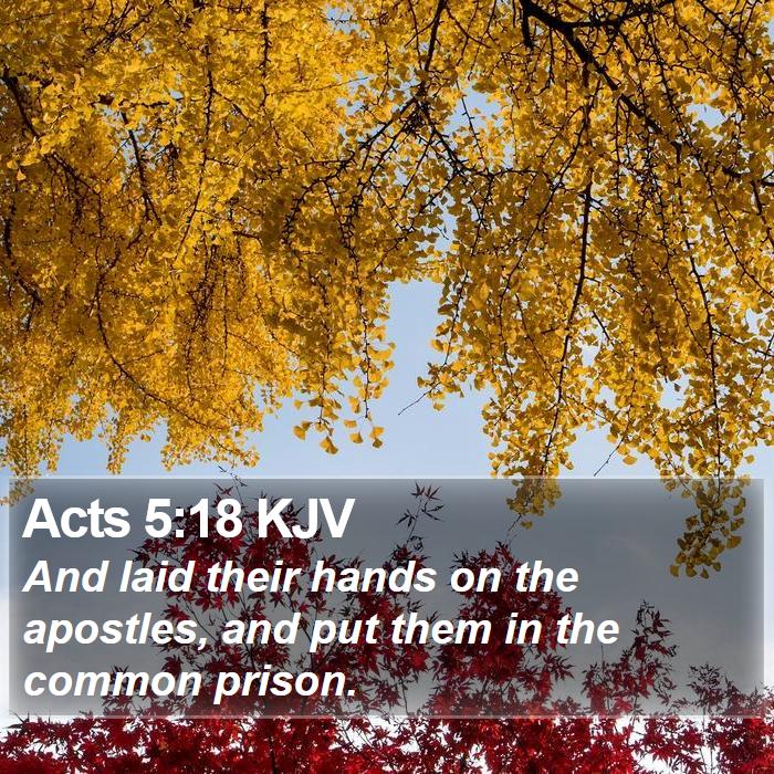 Acts 5:18 KJV Bible Study