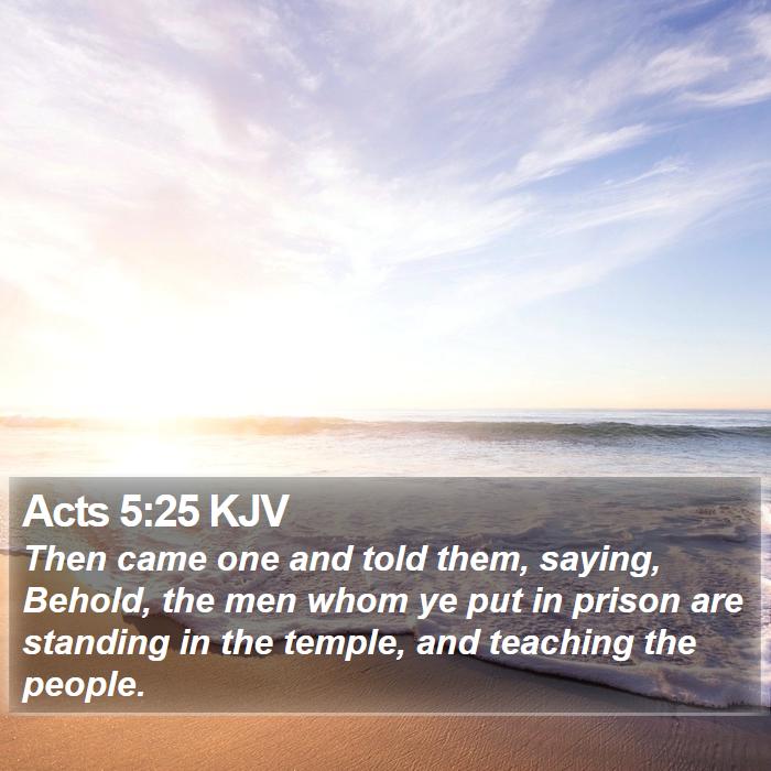 Acts 5:25 KJV Bible Study