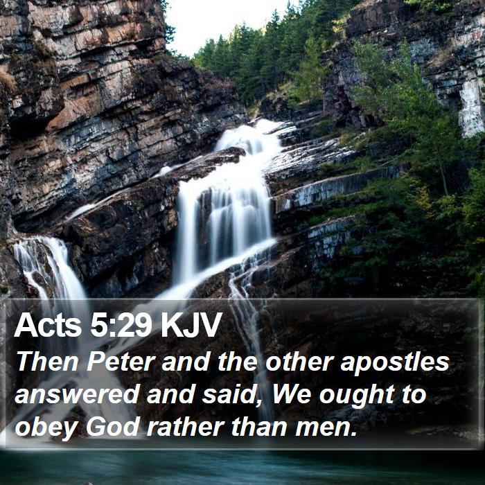 Acts 5:29 KJV Bible Study