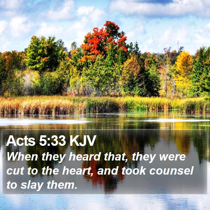 Acts 5:33 KJV Bible Study