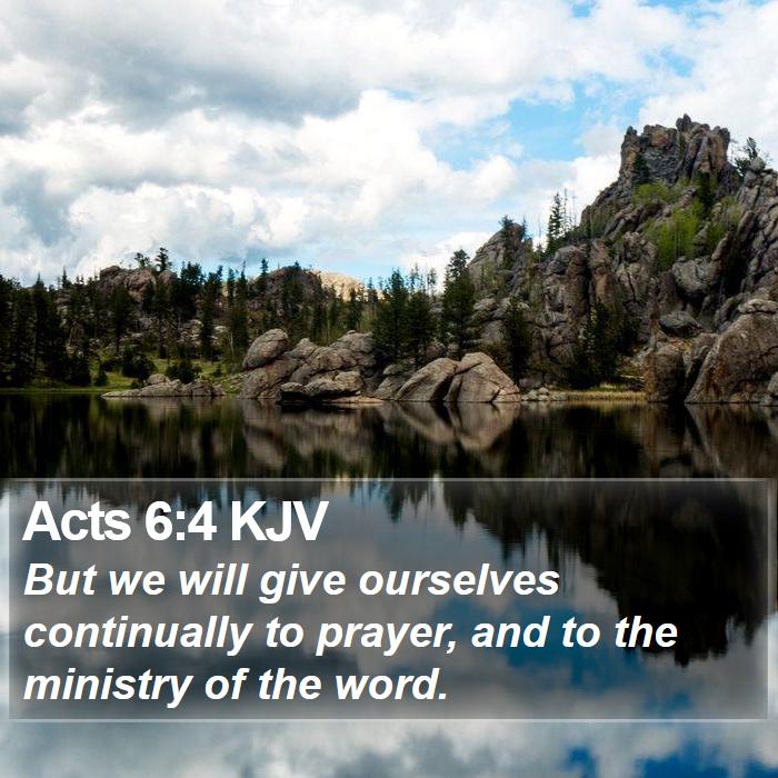 Acts 6:4 KJV Bible Study