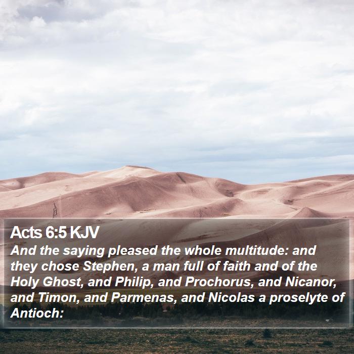 Acts 6:5 KJV Bible Study