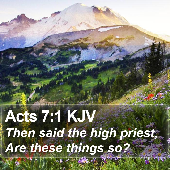 Acts 7:1 KJV Bible Study