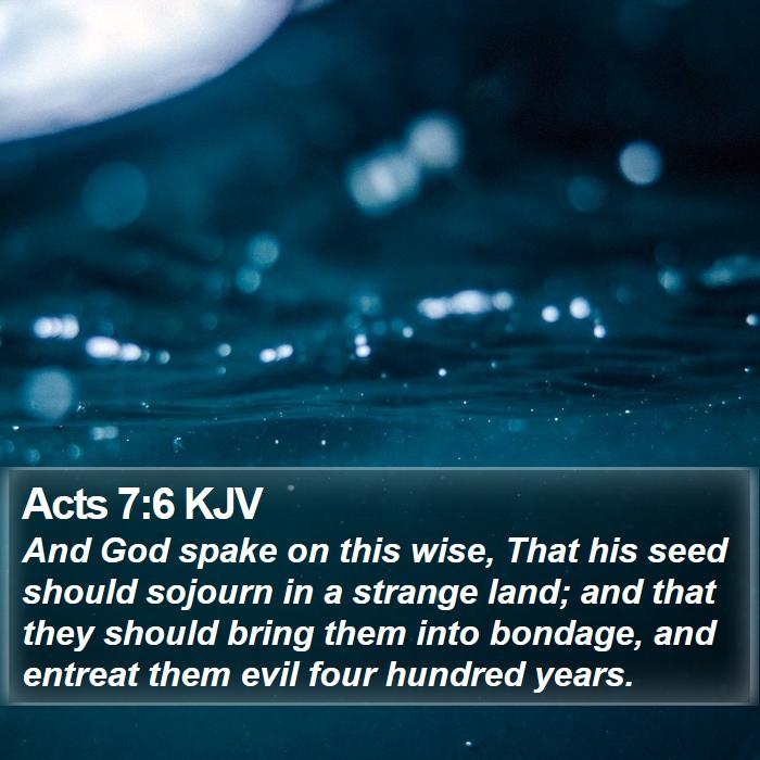 Acts 7:6 KJV Bible Study