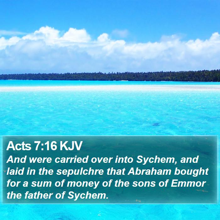 Acts 7:16 KJV Bible Study