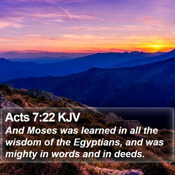 Acts 7:22 KJV Bible Study