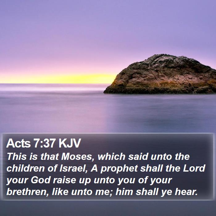 Acts 7:37 KJV Bible Study