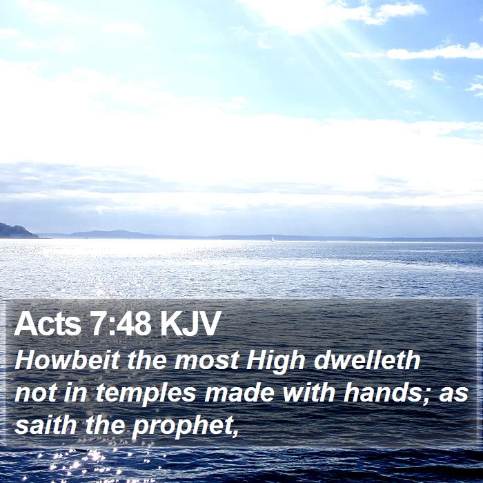 Acts 7:48 KJV Bible Study