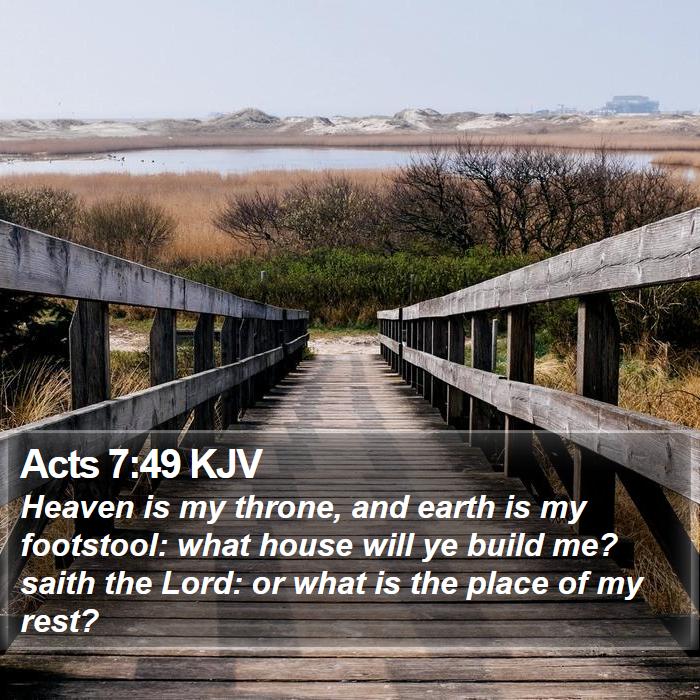 Acts 7:49 KJV Bible Study