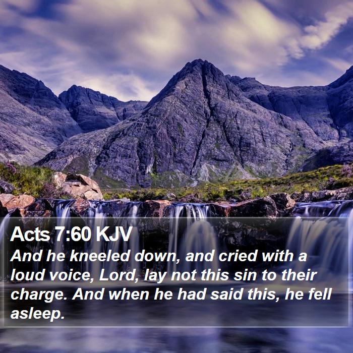 Acts 7:60 KJV Bible Study