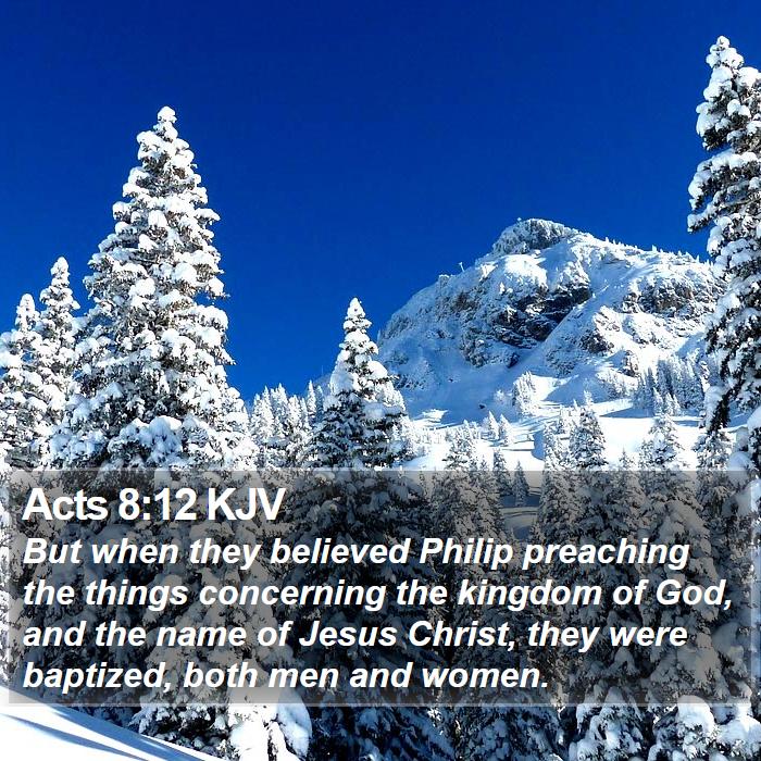 Acts 8:12 KJV Bible Study