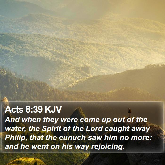 Acts 8:39 KJV Bible Study