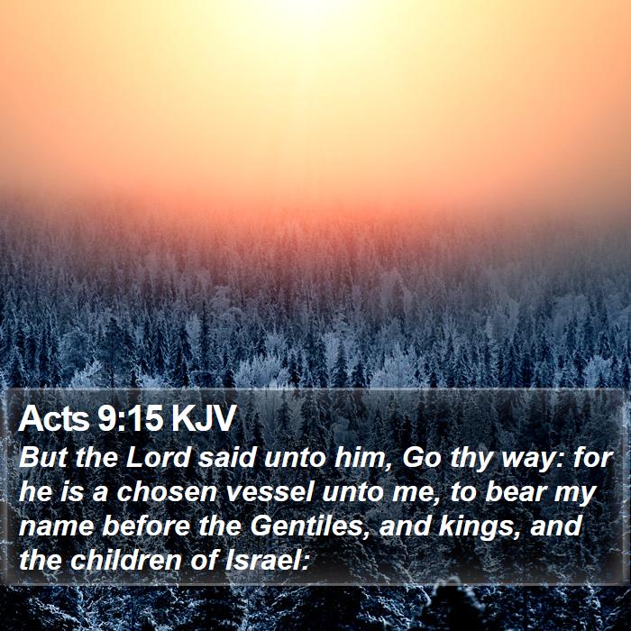 Acts 9:15 KJV Bible Study