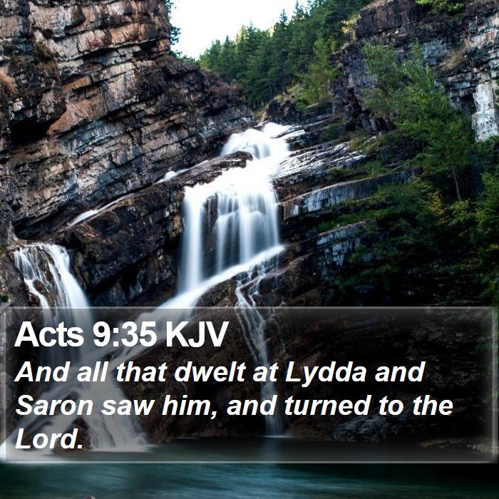 Acts 9:35 KJV Bible Study