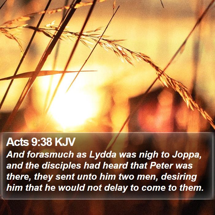 Acts 9:38 KJV Bible Study