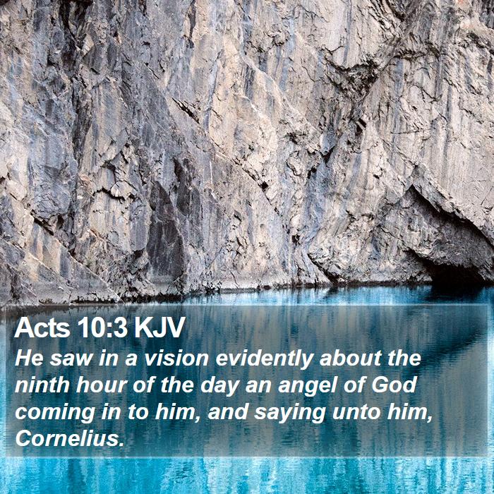 Acts 10:3 KJV Bible Study