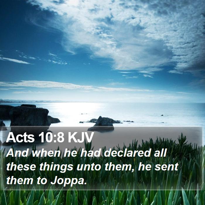 Acts 10:8 KJV Bible Study