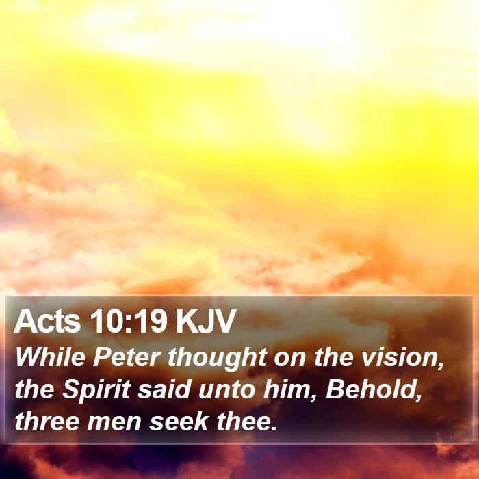 Acts 10:19 KJV Bible Study