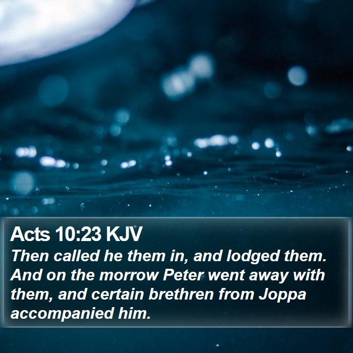 Acts 10:23 KJV Bible Study