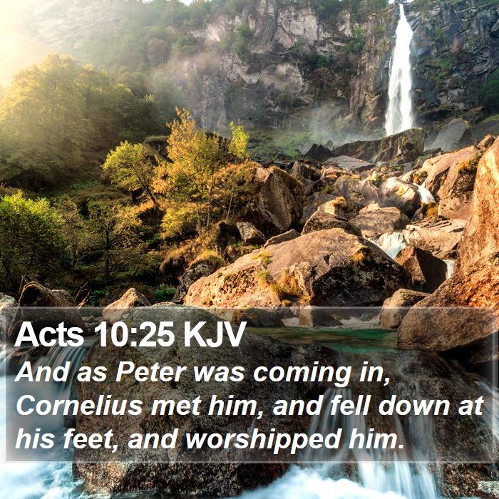 Acts 10:25 KJV Bible Study