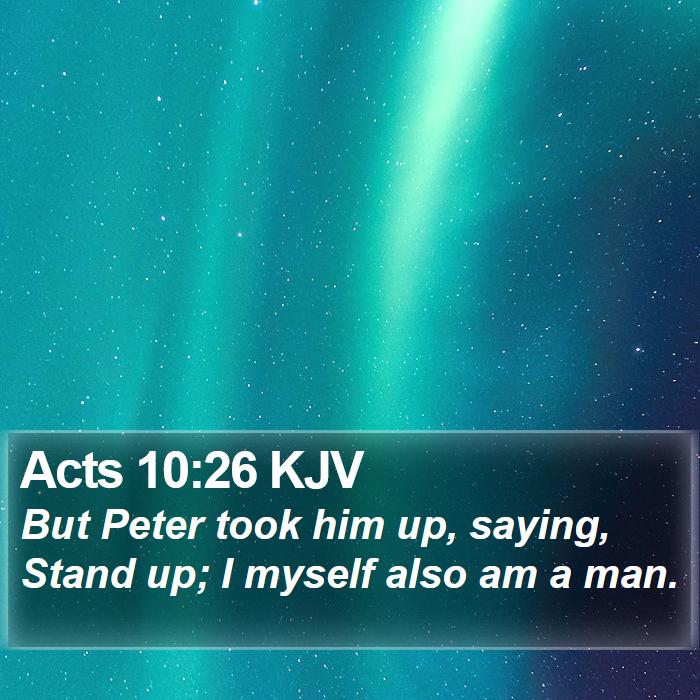 Acts 10:26 KJV Bible Study