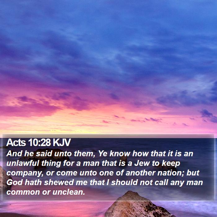 Acts 10:28 KJV Bible Study