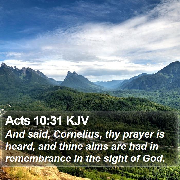 Acts 10:31 KJV Bible Study