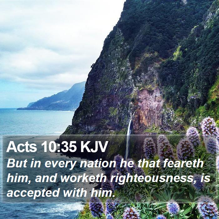 Acts 10:35 KJV Bible Study