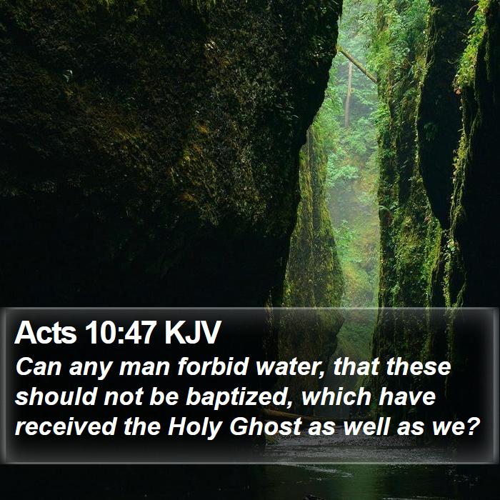 Acts 10:47 KJV Bible Study