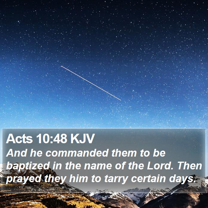 Acts 10:48 KJV Bible Study