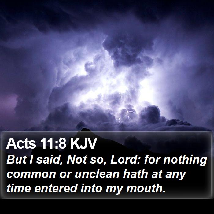 Acts 11:8 KJV Bible Study