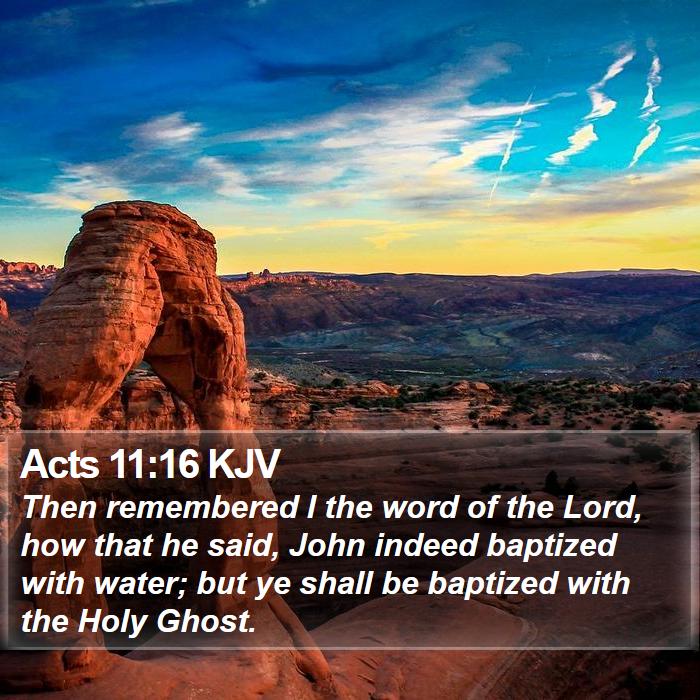 Acts 11:16 KJV Bible Study