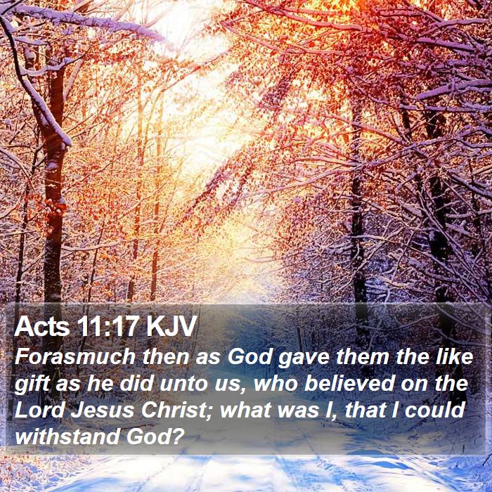 Acts 11:17 KJV Bible Study