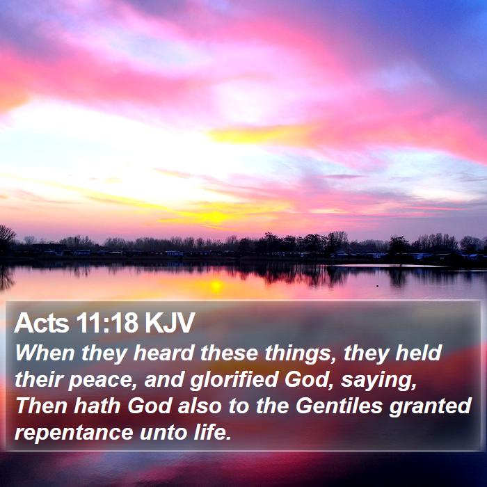 Acts 11:18 KJV Bible Study